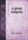 A Great Iniquity - Book