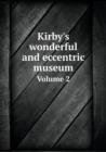 Kirby's Wonderful and Eccentric Museum Volume 2 - Book