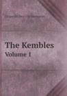 The Kembles Volume 1 - Book