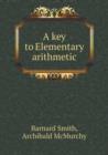 A Key to Elementary Arithmetic - Book