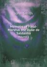 Memoirs of Field-Marshal the Duke de Saldanha Volume 1 - Book