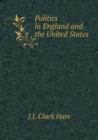 Politics in England and the United States - Book
