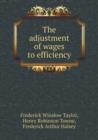 The Adjustment of Wages to Efficiency - Book