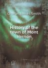 History of the Town of Mont Vernon - Book