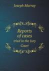 Reports of Cases Tried in the Jury Court - Book