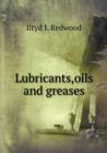 Lubricants, Oils and Greases - Book