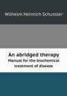 An Abridged Therapy Manual for the Biochemical Treatment of Disease - Book