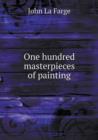 One Hundred Masterpieces of Painting - Book