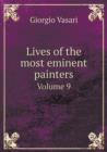 Lives of the Most Eminent Painters Volume 9 - Book