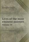 Lives of the Most Eminent Painters Volume 10 - Book