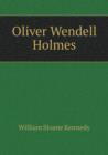 Oliver Wendell Holmes - Book