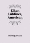 Elkan Lubliner, American - Book