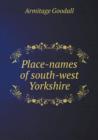 Place-Names of South-West Yorkshire - Book
