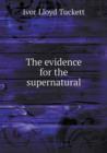 The Evidence for the Supernatural - Book