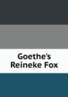 Goethe's Reineke Fox - Book