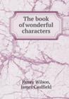 The Book of Wonderful Characters - Book