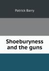 Shoeburyness and the Guns - Book