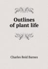 Outlines of Plant Life - Book