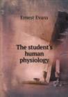 The Student's Human Physiology - Book