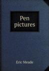 Pen Pictures - Book