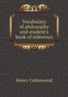 Vocabulary of Philosophy and Student's Book of Reference - Book