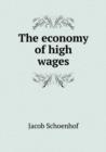 The Economy of High Wages - Book