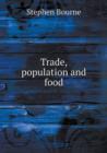 Trade, Population and Food - Book