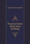 Practical Hints about Barn Building - Book