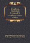 Selections from the Septuagint According to the Text of Swete - Book