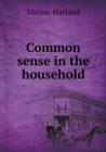 Common Sense in the Household - Book