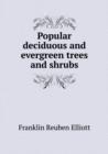 Popular Deciduous and Evergreen Trees and Shrubs - Book