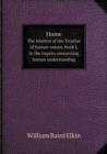 Hume the Relation of the Treatise of Human Nature, Book I, to the Inquiry Concerning Human Understanding - Book