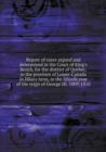 Report of Cases Argued and Determined in the Court of King's Bench, for the District of Quebec, in the Province of Lower-Canada in Hilary Term, in the Fiftieth Year of the Reign of George III. 1809-18 - Book