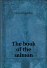The Book of the Salmon - Book