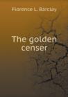 The Golden Censer - Book