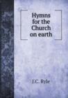 Hymns for the Church on earth - Book
