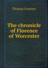 The Chronicle of Florence of Worcester - Book