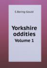 Yorkshire Oddities Volume 1 - Book