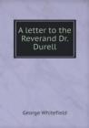 A Letter to the Reverand Dr. Durell - Book