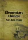 Elementary Chinese San Tzu Ching - Book