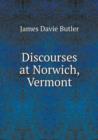 Discourses at Norwich, Vermont - Book