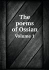 The Poems of Ossian Volume 1 - Book