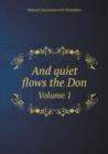 And Quiet Flows the Don Volume 1 - Book