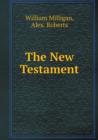 The New Testament - Book