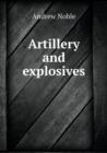 Artillery and Explosives - Book