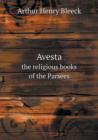 Avesta the Religious Books of the Parsees - Book