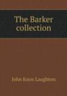 The Barker Collection - Book