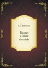 Basset a Village Chronicle - Book