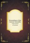 Proceedings of the General Assembly of the Church of Scotland - Book