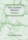 The London Theatre Volume 8 - Book